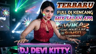 TERBARU FULL DJ‼️MIX SALAH APA‼️OT WIKA PALEMBANG‼️FDJ DEVI KITTY‼️REMIX FUNKOT PALEMBANG‼️2 PUTRA 