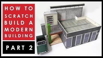 How to scratch build a scale model house - Part 2
