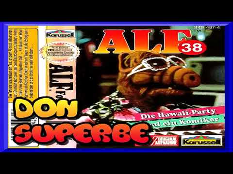 ALF HÖRSPIEL 2021 FOLGE 38 KOMPLETT - Die Hawaii Party A Es war einmal ...