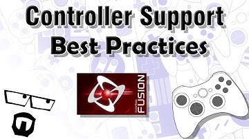 Guest Video! - Controller Support Best Practices for Fusion 2.5