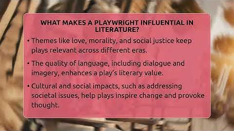 What Makes A Playwright Influential In Literature? - Tales And Texts