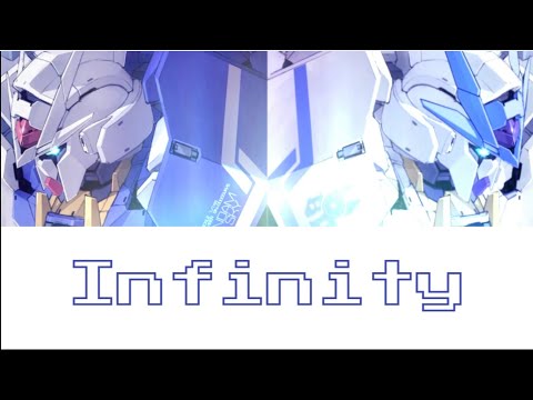 Infinity (From Gundam Build Divers Opening 2) With ENG|ROM Lyrics