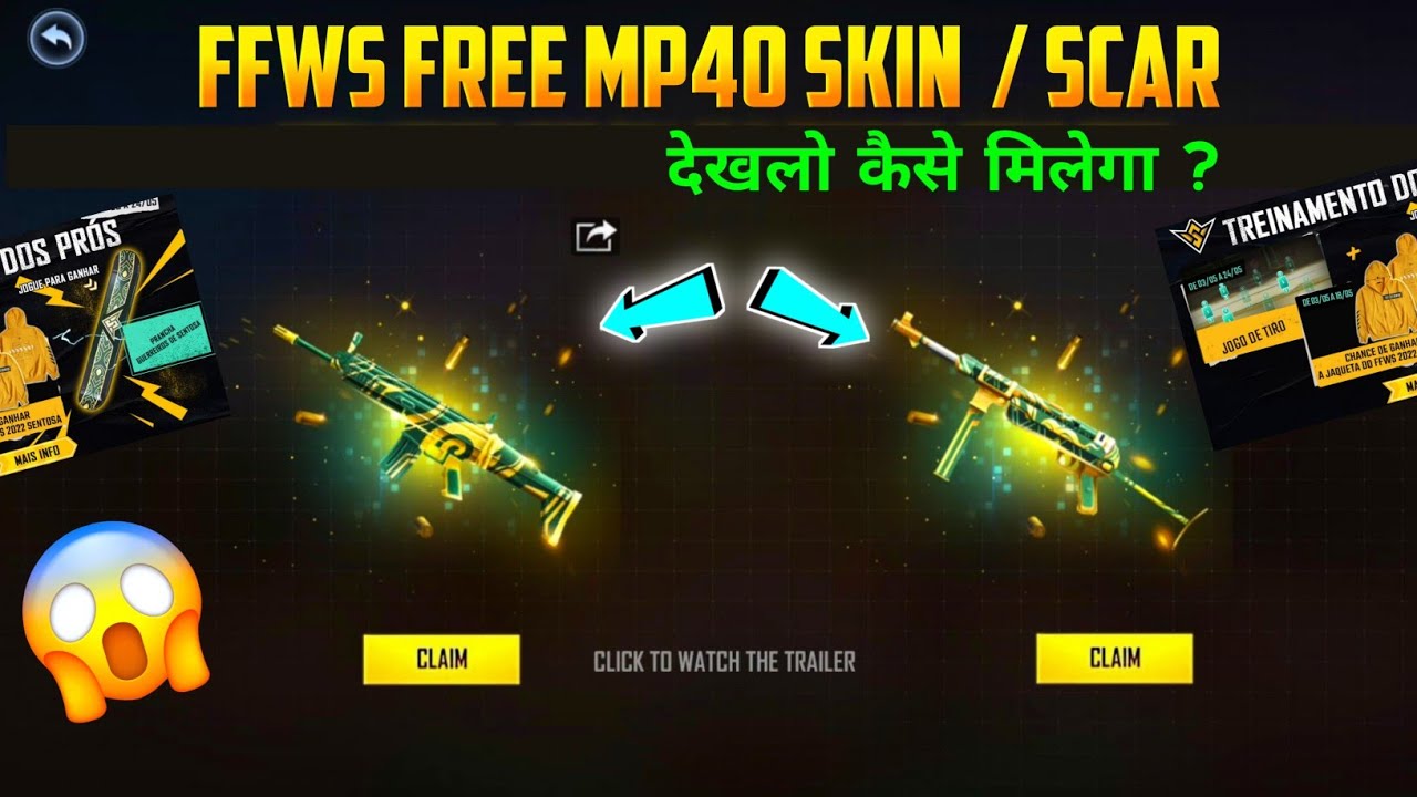 HOW TO GET FFWS FREE MP40  SKIN / SCAR SKIN IN FREE FIRE NEW EVENT FREE FIRE MP40 SKIN KESE MELEGA