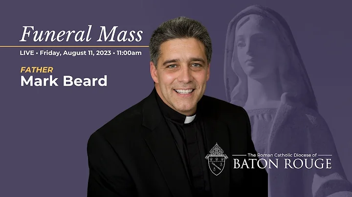 Funeral Mass, Fr. Mark Beard