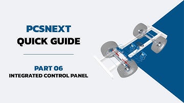 PCSnext Quick Guide – Part 06 | Integrated Control Panel