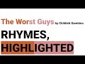 I. The Worst Guys by Childish Gambino | Rhymes, Highlighted