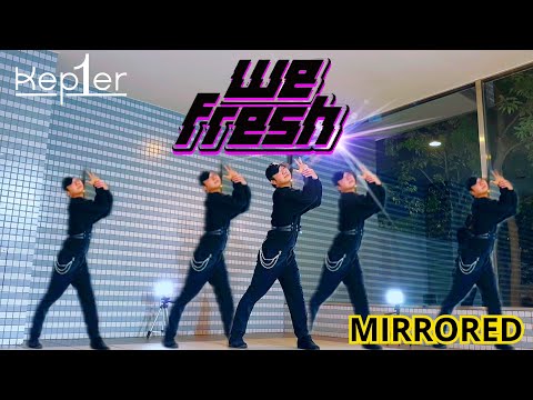 Kep1er 'We Fresh' Men's Dance cover 一般男性が踊ってみた Mirrored