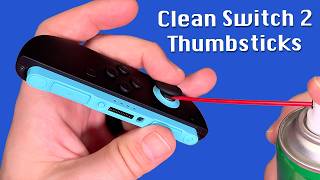 How to Fix Stick Drift on a Switch 2 - Analog Stick Cleaning