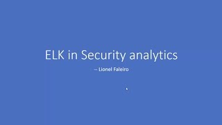 ELK in Security Analytics - Null Mumbai, Feb 2017