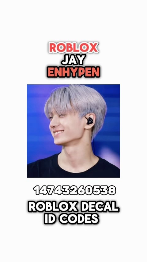 Roblox Jay Enhypen Pfp Postee Decal Icon Id Codes Kpop Roblox Oardefault 