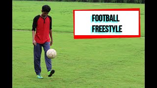 Freestyle Football | 1st video |