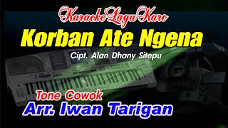 Download Lagu Karaoke Lagu Karo Korban Ate Ngena Tone Cowok MP3