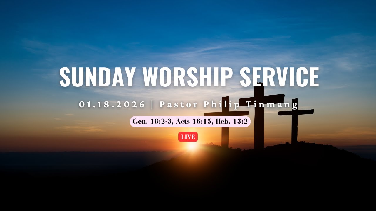JCBC Sunday Service | Sermon: Pastor Philip Tinmang I January 18, 2026