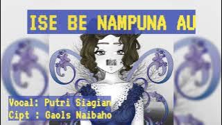 Putri Siagian_Ise be nampuna au_Lyric Terjemahan