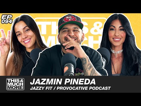 Jazmin Pineda on her Provocative Podcast, The Provocative Experience