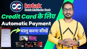 How to Enable Auto Debit For Kotak Bank Credit Card? | How to Set up Auto Pay For Kotak Credit Card?