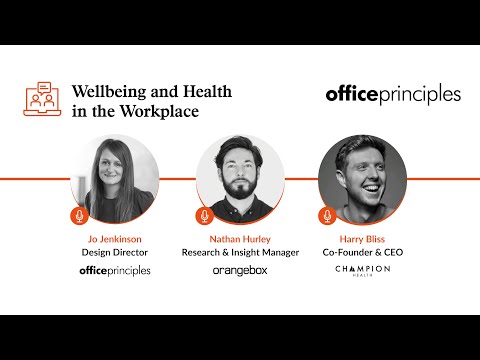 Wellbeing and Health in the Workplace