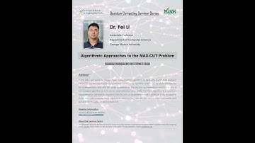 Algorithmic Approaches to the MAX-CUT Problem - QSEC QC Seminar Series