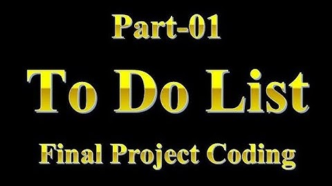 Part01 - ToDoList (Final Coding)