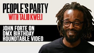 John Forte Talks DMX Roundtable Freestyle Video W/ Big Pun, Canibus, Mos Def | People’s Party Clip