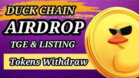 Duck Chain Airdrop Listing | Duck Chain Tokens Allocation | Duck Chain Listing Date
