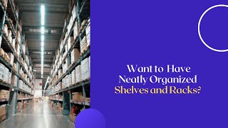 Shelving And Racking Solutions In The Uae