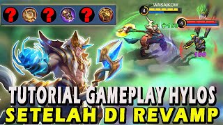 CARA MAIN HYLOS TERBARU❗HYLOS DI REVAMP GINI CARA PAKE NYA❗TIPS JAGO ROAMER-MOBILE LEGENDS #mlbb