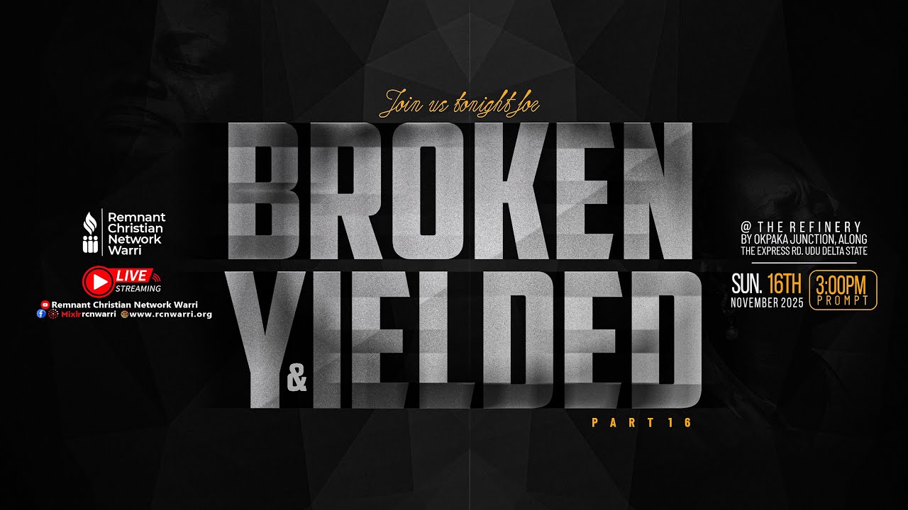 COMMUNITY BIBLE STUDY || BROKEN AND YIELDED PT16 || EVANG. KESIENA ESIRI