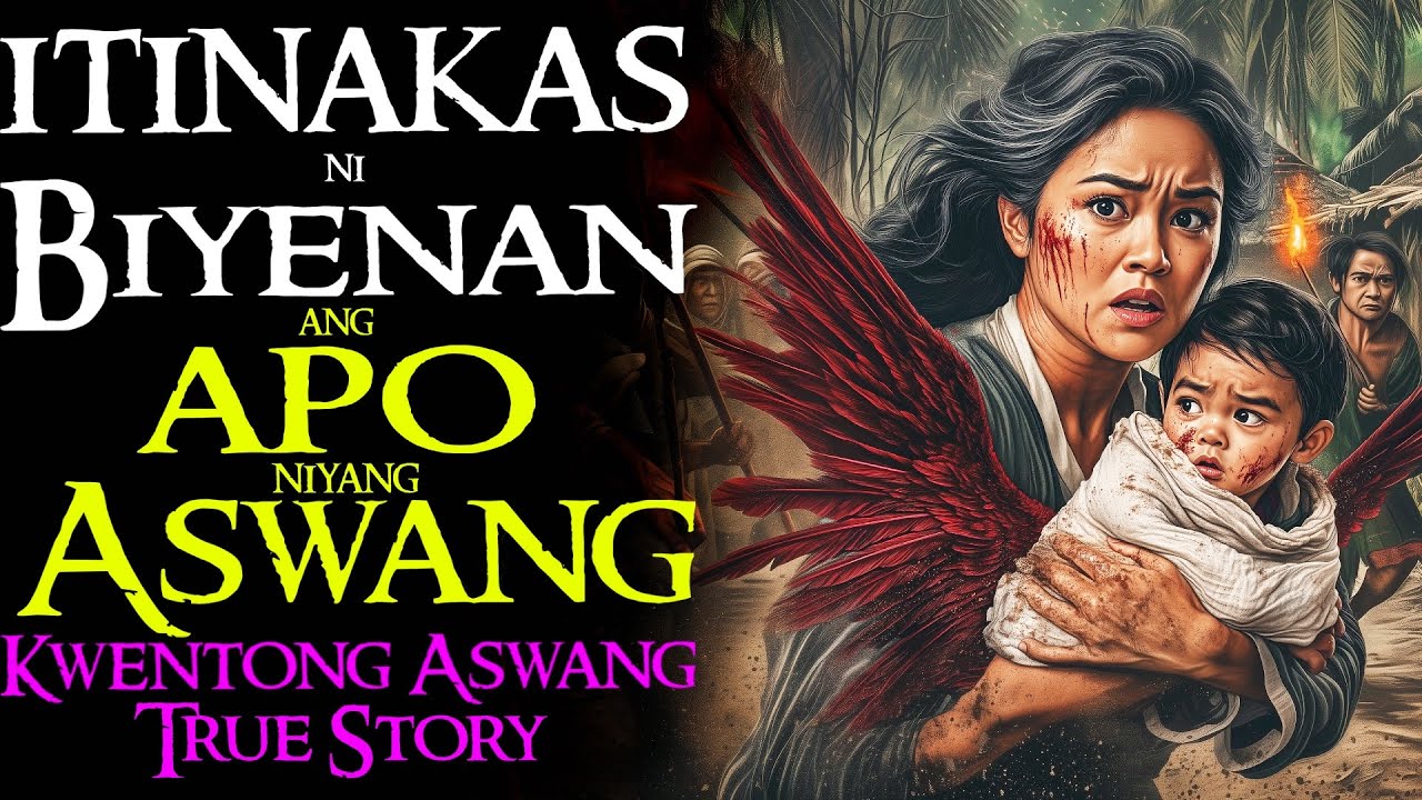 ITINAKAS NI BIYENAN ANG APO NIYANG ASWANG | Kwentong Aswang | True Story