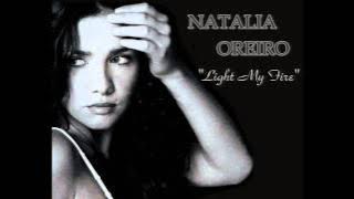 Light My Fire - Natalia Oreiro
