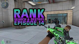 Crossfire West | Episode 14 | Rank Search & Destroy Sub Base Game played