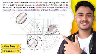 Q3.4 - [⚠️📌 CHECK COMMENT] A cone with a base diameter of 75 mm and an 80 mm axis...😃 - SECTIONAL...