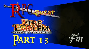 RPG Quest #499: Fire Emblem: Path of Radiance (GC) Part 13