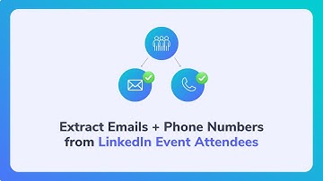 Extract emails & phone numbers from LinkedIn event attendees
