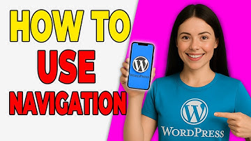 How To Use The Navigation Block In WordPress (Basic Guide 2025)