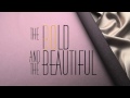 Bold and the Beautiful | OFFICIAL 2017 Bumper Opening Theme