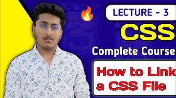 CSS Tutorial In Hindi ( Part 3 ) - How to link or Add CSS to html