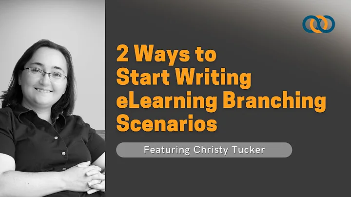2 Ways to Start Writing eLearning Branching Scenar...