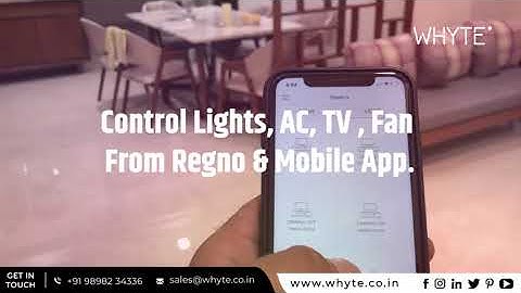 Automated Smart Home Automation Assistant Moods Setup with REGNO & Mobile | WHYTE Automation India