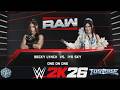 BECKY LYNCH (C) VS IYO SKY. RAW. WWE 2K26. TQS