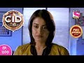 CID - Full Episode 1370 - 15th February, 2019