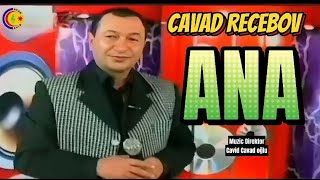 Cavad Recebov Ana