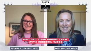 Building Your Dream Team with Rebecca Wood