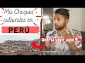 7 CHOQUES CULTURALES DE UN HINDÚ EN PERÚ