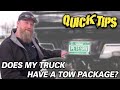 Does My Truck Have A Tow Package | Pete's RV Quick Tips