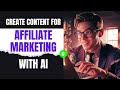 5 AI Tools to Create High Converting Content for Affiliate Marketing!
