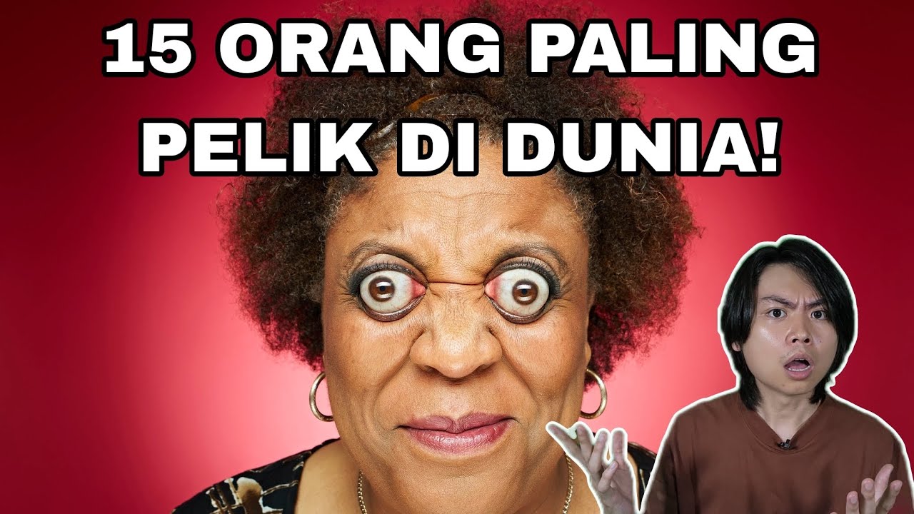 15 Orang Paling Pelik Di Dunia!