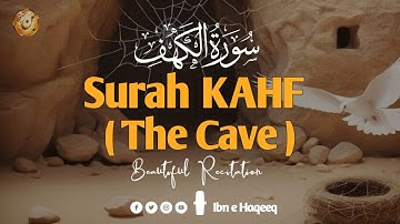 سورة الكهف أجمل تلاوة في يوم الجمعة المباركه راحه وسكينة وهدوء - Surah Al-Kahf