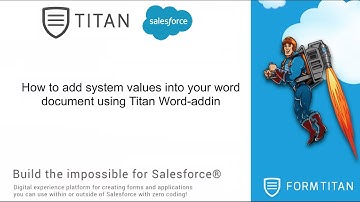 How to add system values into your word document using Titan Word addin