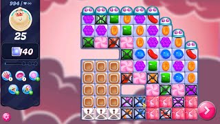 Candy Crush Saga LEVEL 994 NO BOOSTERS (new version)🔄✅